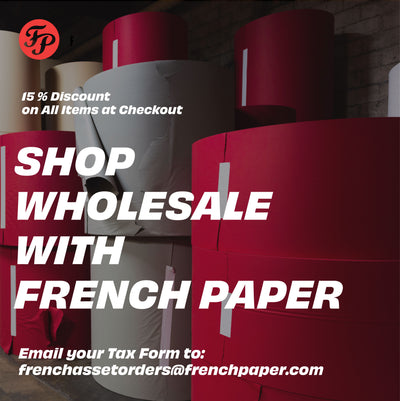 French Paper + 澳洲幸运10十168体彩开奖网 Trade Discount Program = An Investment in Excellence